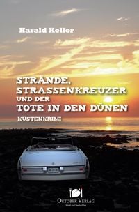 Produktbild: Str&auml;nde, Stra&szlig;enkreuzer und der Tote in den D&uuml;nen