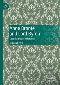 Produktbild: Anne Bront&euml; and Lord Byron