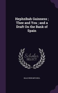 Produktbild: Hephzibah Guinness; Thee and You; and a Draft On the Bank of Spain