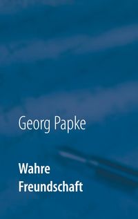 Produktbild: Wahre Freundschaft