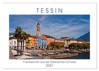 Produktbild: Tessin, Impressionen aus der Italienischen Schweiz (Wandkalender 2027 DIN A2 quer), CALVENDO Monatskalender