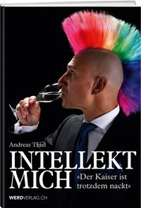 Bild vom Artikel Intellekt mich vom Autor Andreas Thiel