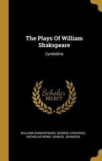 Produktbild: The Plays Of William Shakspeare