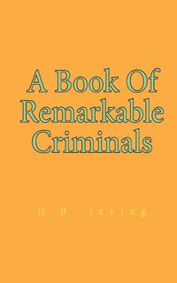 Produktbild: A Book Of Remarkable Criminals