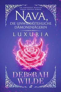 Produktbild: Nava, die unwiderstehliche D&auml;monenj&auml;gerin - Luxuria