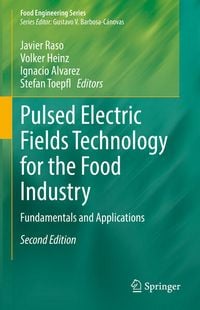 Produktbild: Pulsed Electric Fields Technology for the Food Industry