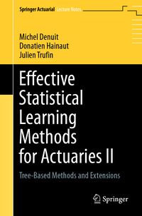 Produktbild: Effective Statistical Learning Methods for Actuaries II