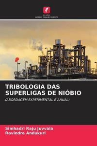 Produktbild: Tribologia das Superligas De Ni&oacute;bio