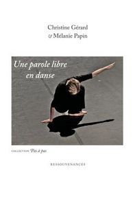 Produktbild: Une parole libre en danse