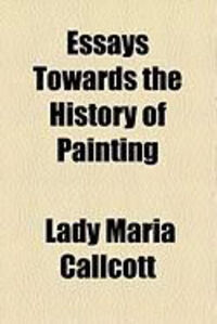 Produktbild: Essays Towards the History of Painting
