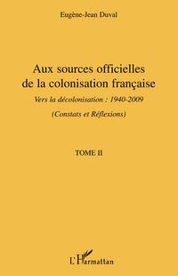 Produktbild: Aux sources officielles de la colonisation fran&ccedil;aise