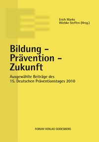 Produktbild: Bildung &ndash; Pr&auml;vention &ndash; Zukunft