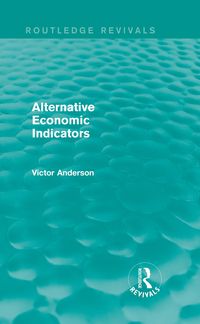 Produktbild: Alternative Economic Indicators (Routledge Revivals)