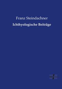 Produktbild: Ichthyologische Beitr&auml;ge