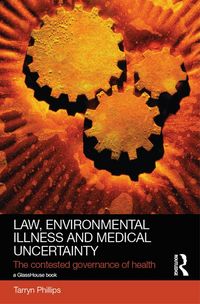 Produktbild: Law, Environmental Illness and Medical Uncertainty