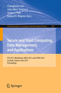 Produktbild: Secure and Trust Computing, Data Management, and Applications