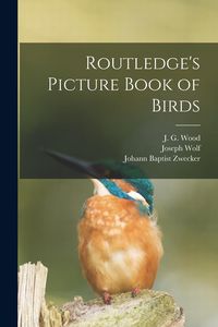 Produktbild: Routledge's Picture Book of Birds