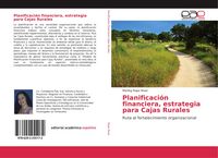 Produktbild: Planificaci&oacute;n financiera, estrategia para Cajas Rurales