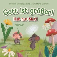 Produktbild: Gott ist gr&ouml;&szlig;er! Hab nur Mut!