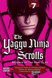 Produktbild: The Yagyu Ninja Scrolls, Volume 7: Revenge of the Hori Clan