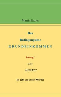 Produktbild: Das Bedingungslose Grundeinkommen