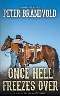 Produktbild: Once Hell Freezes Over (A Sheriff Ben Stillman Western)