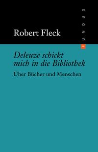 Produktbild: Deleuze schickt mich in die Bibliothek