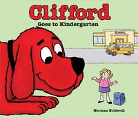 Produktbild: Clifford Goes to Kindergarten