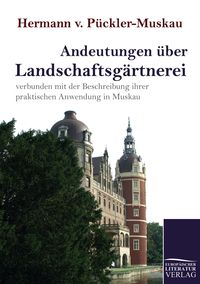 Produktbild: Andeutungen &uuml;ber Landschaftsg&auml;rtnerei