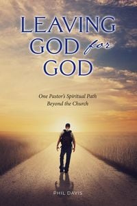 Produktbild: Leaving God for God: One Pastor's Spiritual Path Beyond the Church