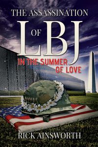 Produktbild: Assassination of LBJ (In the Summer of Love)