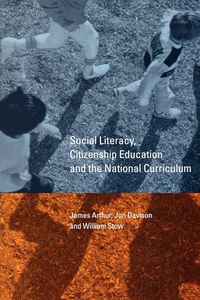 Produktbild: Social Literacy, Citizenship Education and the National Curriculum