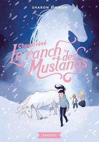Produktbild: Le ranch des mustangs - Cheval r&ecirc;v&eacute;