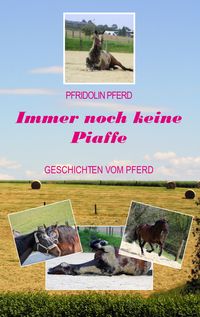 Produktbild: Immer noch keine Piaffe