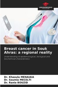 Produktbild: Breast cancer in Souk Ahras: a regional reality