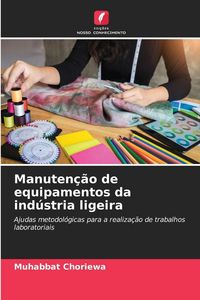 Produktbild: Manuten&ccedil;&atilde;o de equipamentos da ind&uacute;stria ligeira