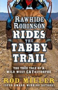Produktbild: Rawhide Robinson Rides the Tabby Trail