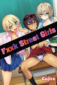 Bild vom Artikel Fxxk Street Girls vom Autor 