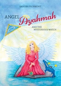 Produktbild: Angel Ayahmah And the Mysterious Watch
