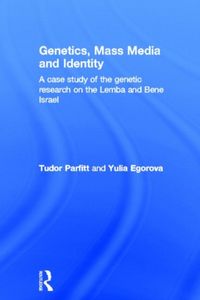 Produktbild: Parfitt, T: Genetics, Mass Media and Identity
