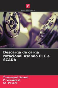 Produktbild: Descarga de carga rotacional usando PLC e SCADA