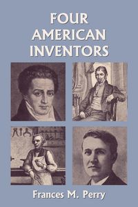 Produktbild: Four American Inventors (Yesterday's Classics)
