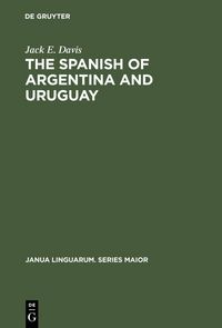 Produktbild: The Spanish of Argentina and Uruguay