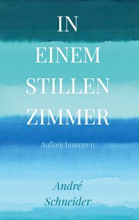 Produktbild: In einem stillen Zimmer