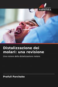 Produktbild: Distalizzazione dei molari: una revisione