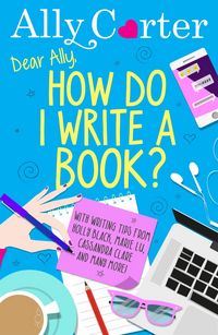 Produktbild: Dear Ally, How Do I Write a Book?