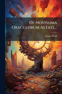 Produktbild: De Novissima Oraculorum Aetate...
