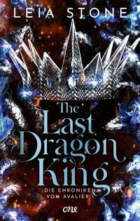 Produktbild: The Last Dragon King - Die Chroniken von Avalier 1