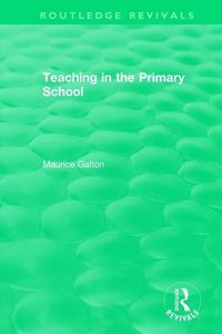 Produktbild: Galton, M: Teaching in the Primary School (1989)