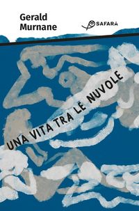 Produktbild: Una vita tra le nuvole